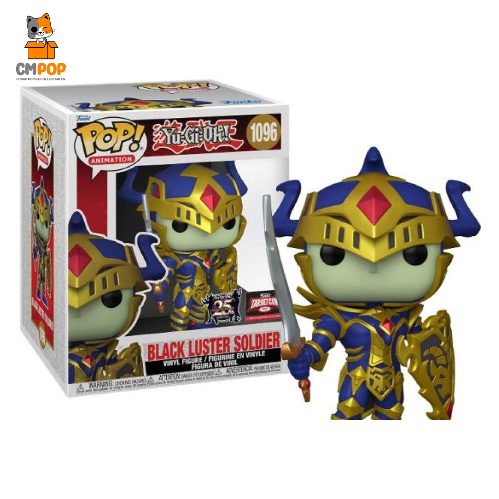 Black Luster Soldier - #1096- Funko Pop! Pop Deluxe -Yu-Gi-Oh Yu-Gu-Ph 25Th Anniversary Target Con