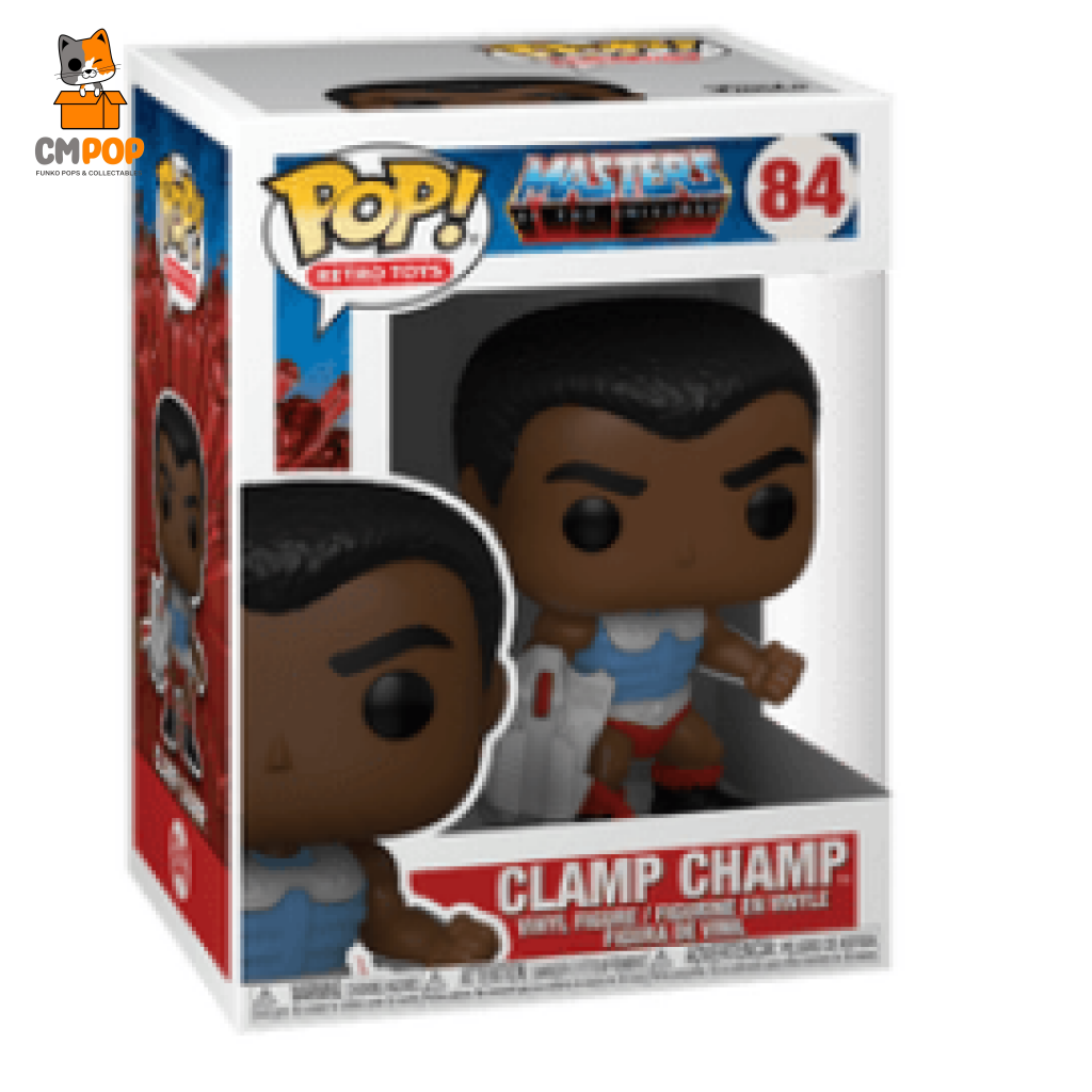Clamp Champ - #84 Funko Pop! Masters Of The Universe Pop